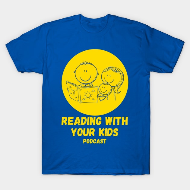 Reading With Your Kids Happy Family Logo T-Shirt by ReadingWithYourKids